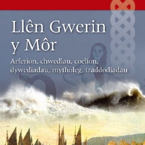 Llyfrau Llafar Gwlad: 80. Llên Gwerin y Môr