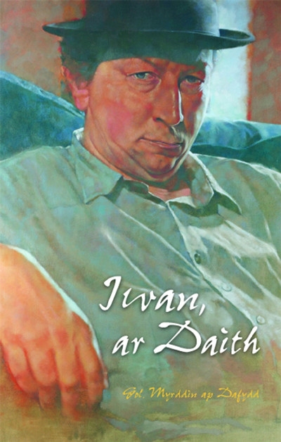 'Iwan, Ar Daith' - Cofio Iwan Llwyd