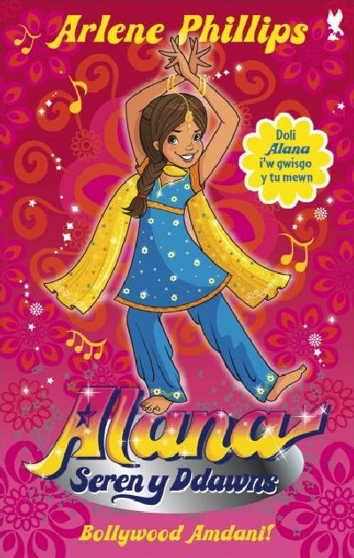Alana Seren y Ddawns: Bollywood Amdani!