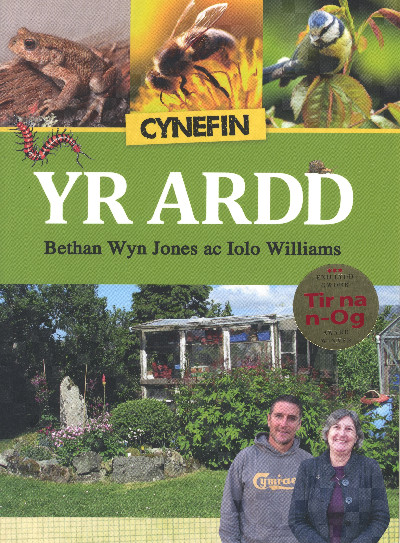 Cyfres Cynefin: 1. Cynefin yr Ardd