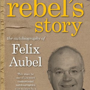 Rebel's Story, A