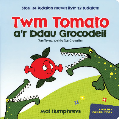Twm Tomato a'r Ddau Grocodeil