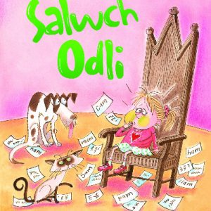 Cyfres Cerddi Gwalch: 3. Salwch Odli