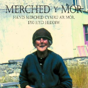 Merched y Môr