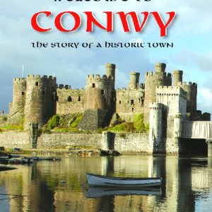 Carreg Gwalch Guides: Welcome to Conwy