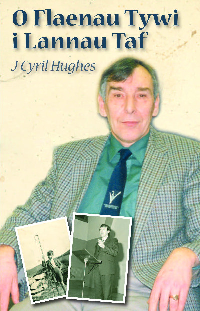 O Flaenau Tywi i Lannau Taf