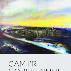 Cam i'r Gorffennol - Safleoedd Archaeolegol yng Ngogledd Cymru