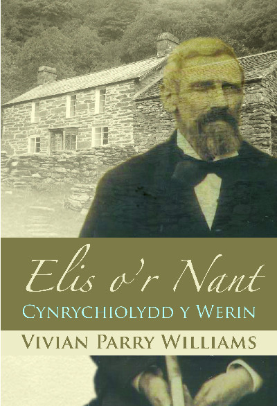 Elis o'r Nant - Cynrychiolydd y Werin
