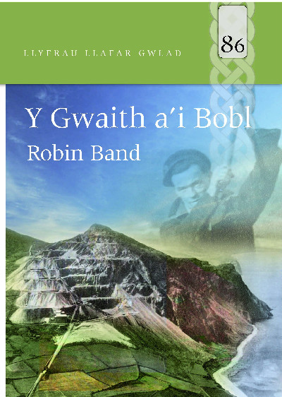Llyfrau Llafar Gwlad: 86. y Gwaith a'i Bobl