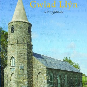Englynion Mynwentydd Gwlad Llŷn a'r Cyffiniau