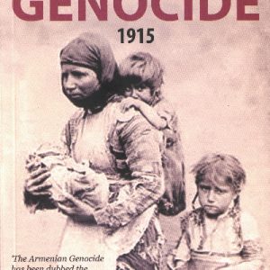 Remembering the Armenian Genocide 1915-2015