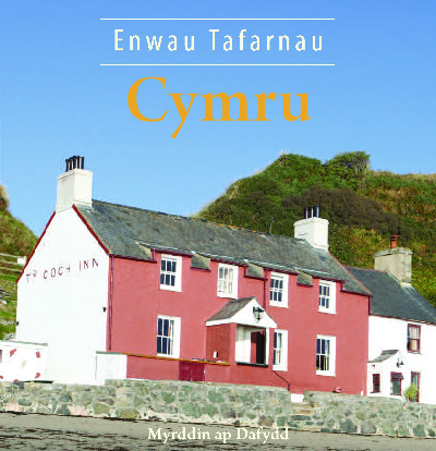 Cyfres Celc Cymru: Enwau Tafarnau Cymru