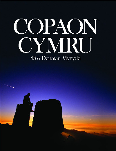 Copaon Cymru - 48 o Deithiau Mynydd