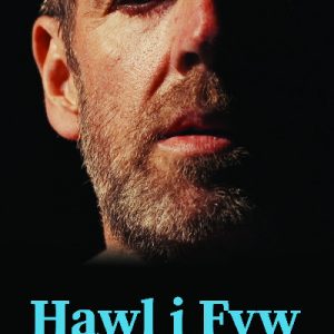 Hawl i Fyw - Hunangofiant Irfon Williams