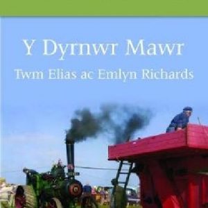 Llyfrau Llafar Gwlad: 90. Dyrnwr Mawr, Y