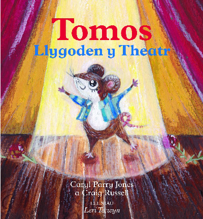 Tomos Llygoden y Theatr