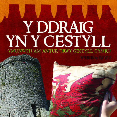 Y Ddraig yn y Cestyll