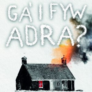 Ga' i Fyw Adra?
