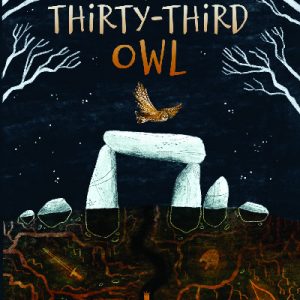 Thirty-Third Owl, The