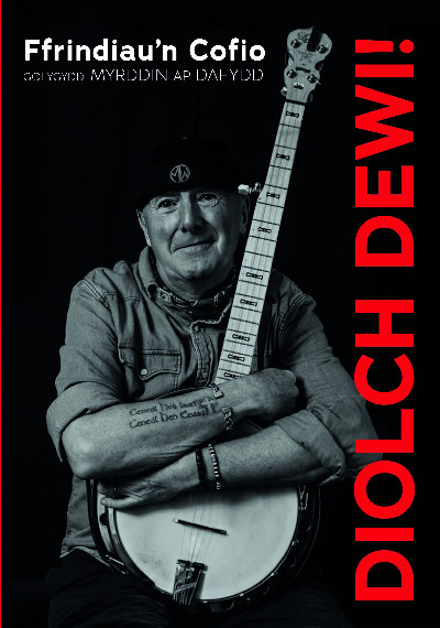 Diolch Dewi! - Ffrindiau'n Cofio