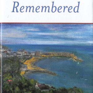 New Quay Wales Remembered