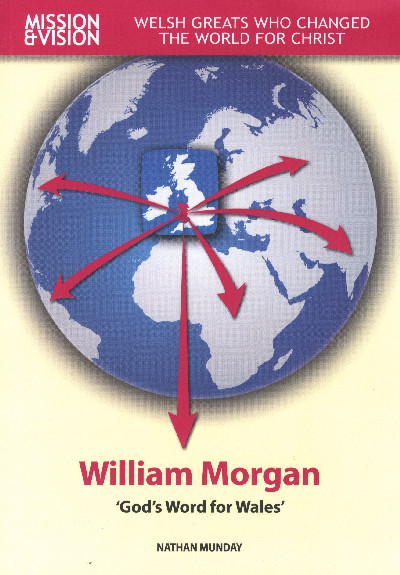 William Morgan: 'God's Word for Wales'