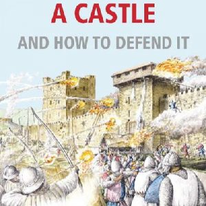 How to Attack a Castle - And How to Defend It