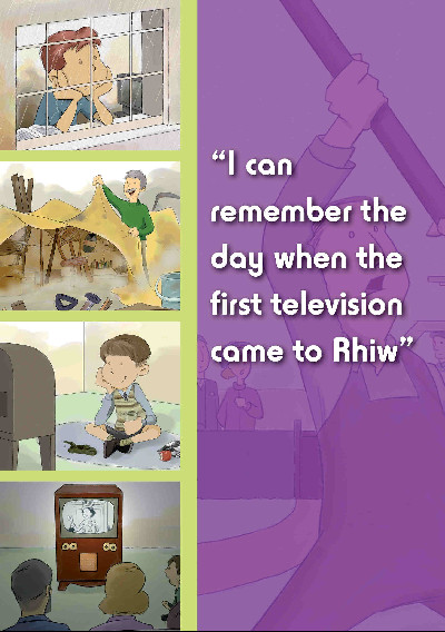 I Can Remember the Day When: I Can Remember the Day When the First Television Came to Rhiw