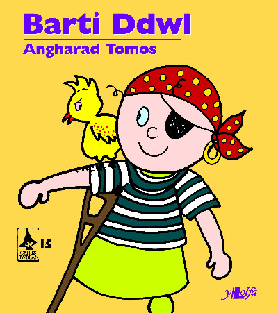 Cyfres Rwdlan: 15. Barti Ddwl