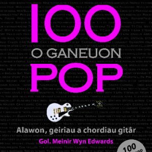 100 o Ganeuon Pop