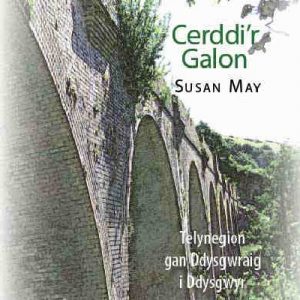 Cyfres Golau Gwyrdd: Cerddi'r Galon - Telynegion gan Ddysgwraig i Ddysgwyr