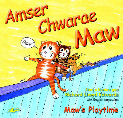 Cyfres Maw: Amser Chwarae Maw/Maw's Playtime