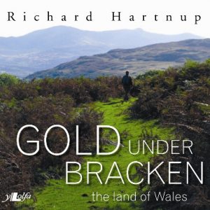 Gold Under Bracken - The Land of Wales