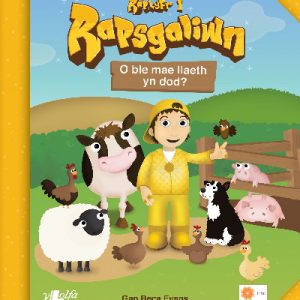 Rapsgaliwn - O Ble Mae Llaeth yn Dod? Raplyfr 1