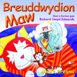 Cyfres Maw: Breuddwydion Maw