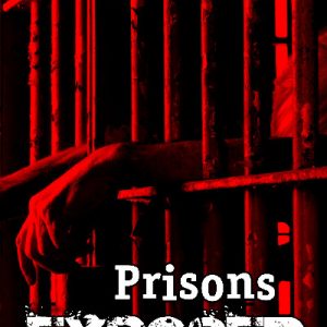 Prisons Exposed