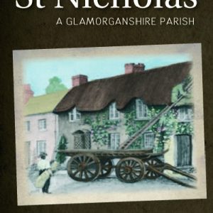 Step Back, A - St Nicholas, A Glamorganshire Parish