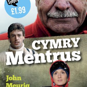 Stori Sydyn: Cymry Mentrus