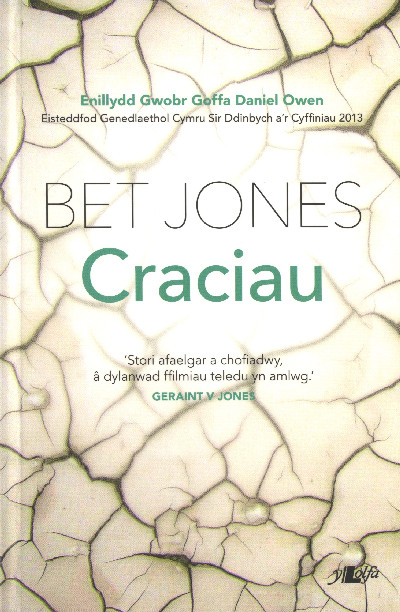 Craciau - Enillydd Gwobr Goffa Daniel Owen 2013