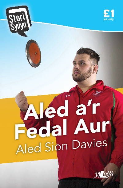 Stori Sydyn: Aled a'r Fedal Aur