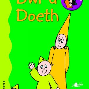 Cam Dewin Dwl 2: Dwl a Doeth