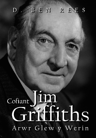 Cofiant Jim Griffiths - Arwr Glew y Werin