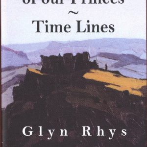 Castles of Our Princes/Time Lines