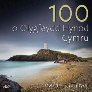 100 o Olygfeydd Hynod Cymru