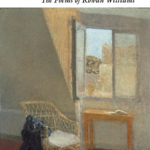 The Poems of Rowan Williams