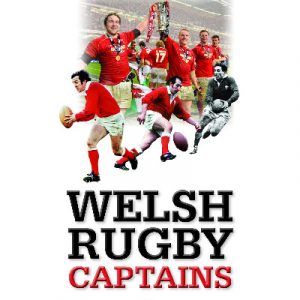 Welsh Rugby Captains