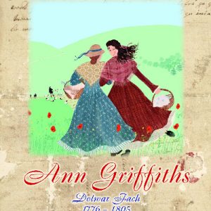 Cyfres Menywod Cymru: Ann Griffiths