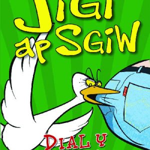 Stori Jigi Ap Sgiw: Dial y Polter-ŵydd