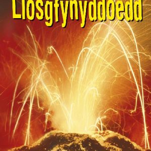 Cyfres Dechrau Da: Llosgfynyddoedd