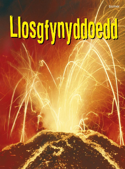 Cyfres Dechrau Da: Llosgfynyddoedd